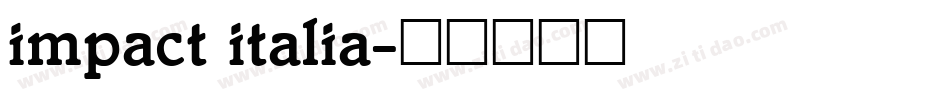 impact italia字体转换